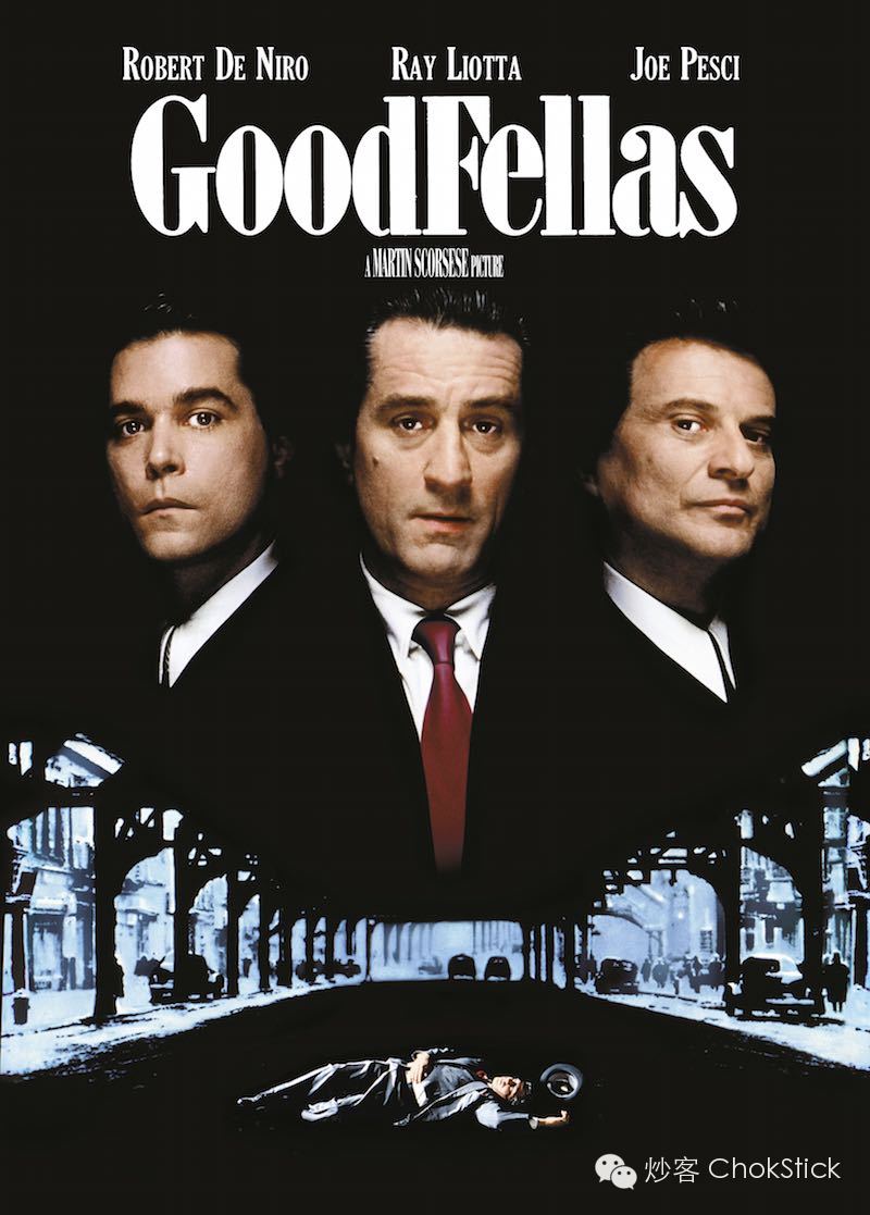 《好家伙》 goodfellas(美国,1990) 亮点:看黑帮片不仅是发泄情绪
